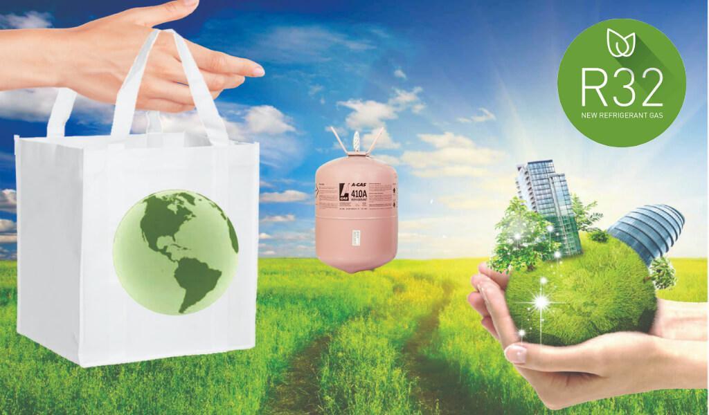 Sử dụng Gas R32 thân thiện với môi trường Sử dụng Gas R32 thân thiện với môi trường
