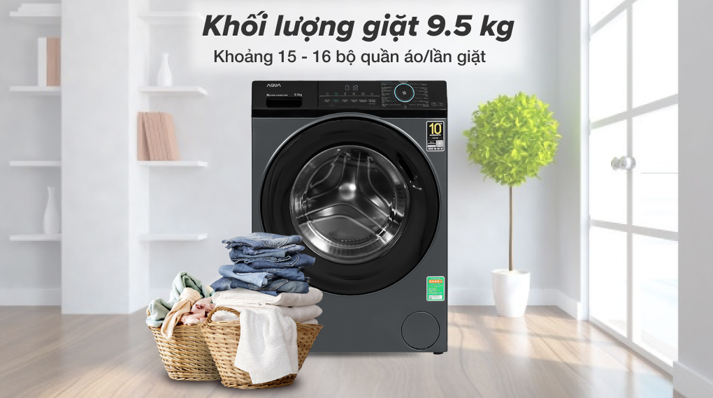 Máy giặt Aqua Inverter 9.5 kg AQD-A952J BK - Khối lượng giặt Máy giặt Aqua Inverter 9.5 kg AQD-A952J BK - Khối lượng giặt